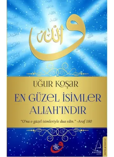 En Güzel İsimler Allah'ındır  (4022)