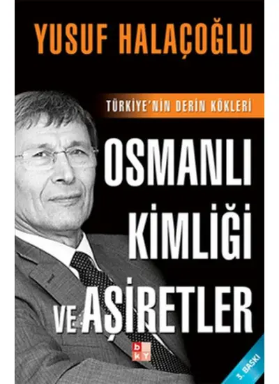 Osmanlı Kimliği ve Aşiretler  (4022)