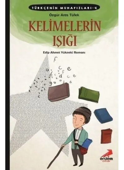 Türkçenin Muhafızları 4 - Kelimelerin Işığı  (4022)