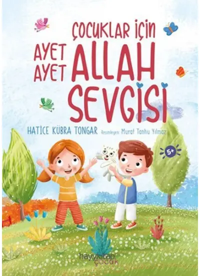 Çocuklar İçin Ayet Ayet Allah Sevgisi  (4022)