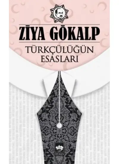 Türkçülüğün Esasları  (4022)