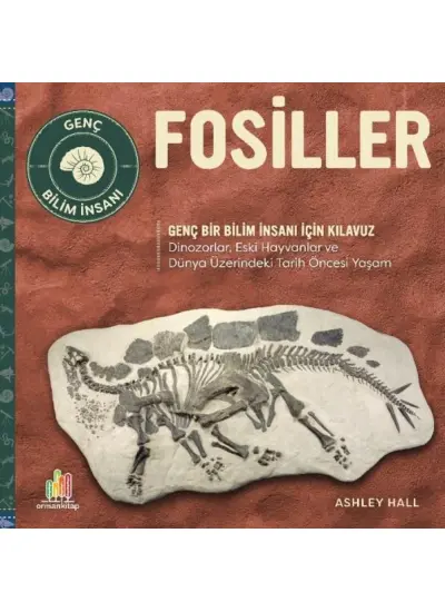 Fosiller Genç Bir Bilim İnsanı İçin Kılavuz  (4022)