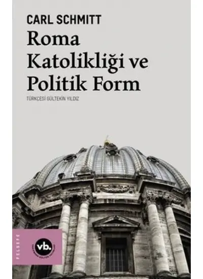 Roma Katolikliği ve Politik Form  (4022)