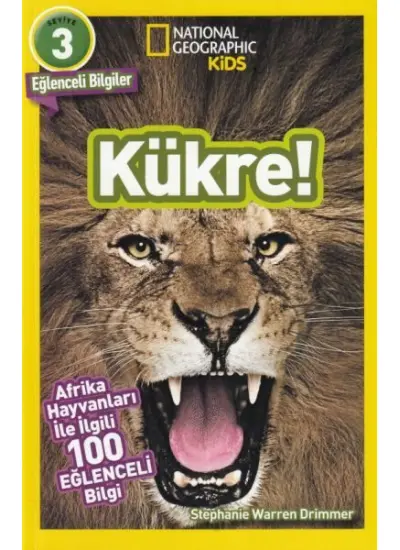 Kükre! - Afrika Hayvanları ile İlgili 100 Eğlenceli Bilgi - 3 Seviye  (4022)