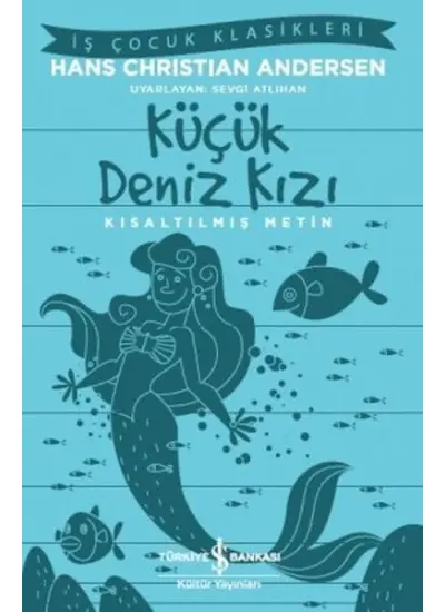 Küçük Deniz Kızı - Kısaltılmış Metin  (4022)