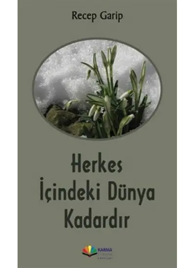 Herkes İçindeki Dünya Kadardır  (4022)