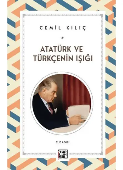 Atatürk ve Türkçenin Işığı  (4022)