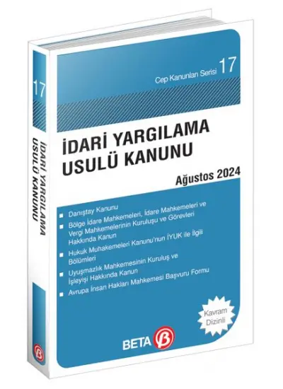 Cep Kanunları Serisi 17 - İdari Yargılama Usulü Kanunu  (Yeni)  (4022)