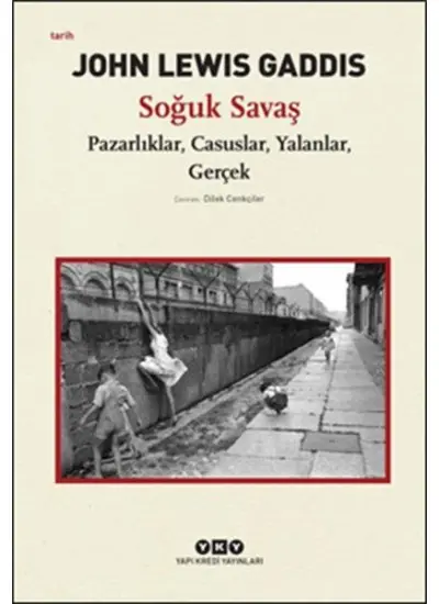 Soğuk Savaş  Pazarlıklar, Casuslar, Yalanlar, Gerçek  (4022)