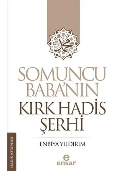 Somuncu Baba’nın Kırk Hadis Şerhi  (4022)