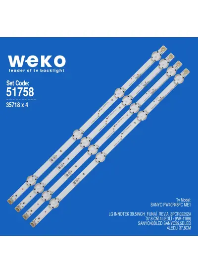 WKSET-6758 35718X4 LG INNOTEK 39.5INCH_FUNAİ_REV.A_3PCR02252A  4 ADET LED BAR