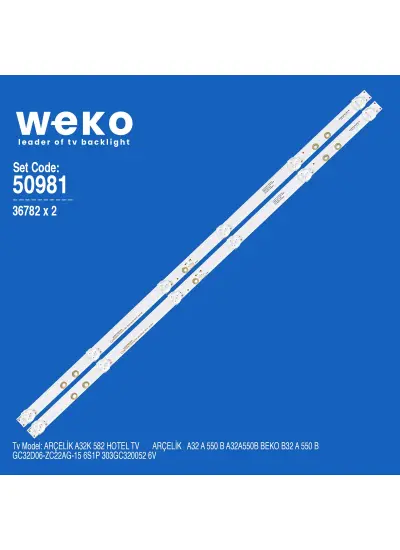 WKSET-5981 36782X2 GC32D06-ZC22AG-15 6S1P 303GC320052  2 ADET LED BAR (6V6LED58CM)