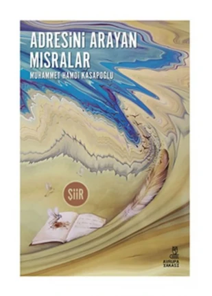 Adresini Arayan Mısralar