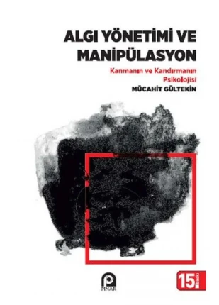Algı Yönetimi Ve Manipülasyon