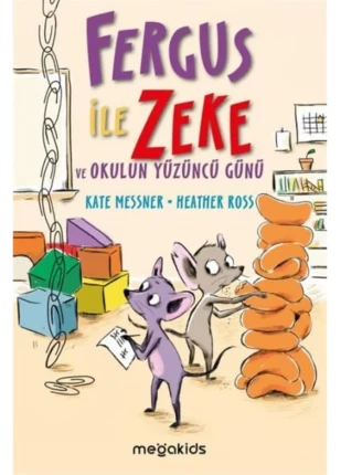 Fergus İle Zeke ve Okulun Yüzüncü Günü