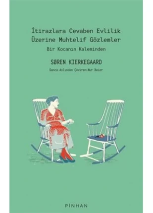 İtirazlara Cevaben Evlilik Üzerine Muhtelif Gözlemler