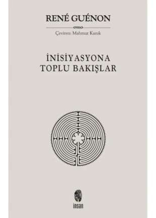 İnisiyasyona Toplu Bakışlar İnsan Yayınları (Korunaklı Poşetle)