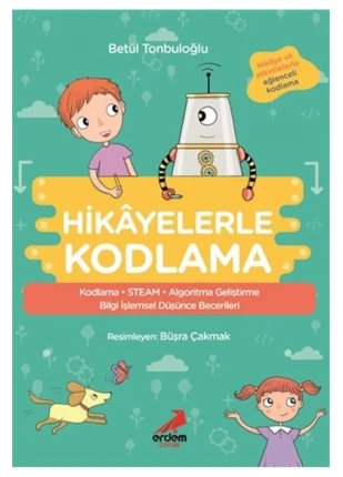 Hikayelerle Kodlama / Betül Tonbuloğlu / Erdem Çocuk / 9786052791646