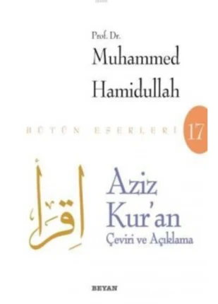 Aziz Kur'an - Çeviri Ve Açıklama (beyaz Kapak)