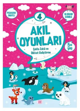 Akıl Oyunları 4 (5+ Yaş) - Çoklu Zeka ve Dikkat Geliştirme