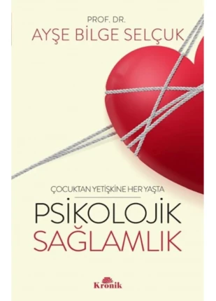 Psikolojik Sağlamlık