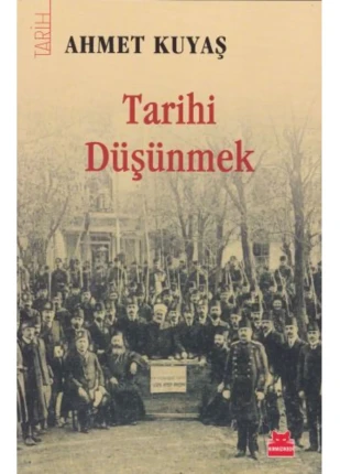 Tarihi Düşünmek