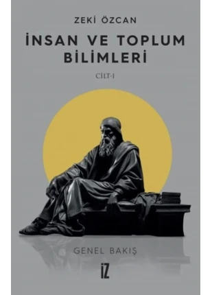 İnsan Ve Toplum Bilimleri Cilt 1
