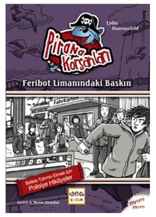 Feribot Limanındaki Baskın