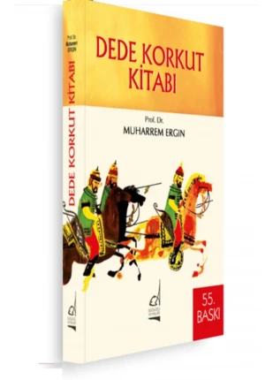 Dede Korkut Kitabı - Muharrem Ergin -