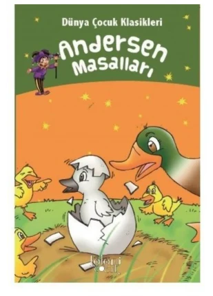 Andersen Masalları - Dünya Çocuk Klasikleri