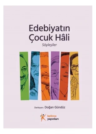 Edebiyatın Çocuk Hâli, Söyleşiler