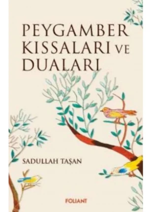 Peygamber Kıssaları Ve Duaları